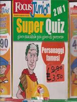 Focus Junior 2 in 1. Super quiz Personaggi famosi