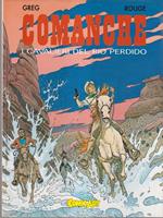Comanche - I cavalieri del Rio Perdido