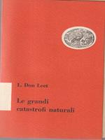 Le grandi catastrofi naturali