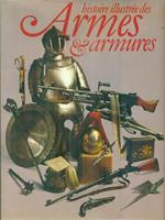 Histoire illustree des armes & armures