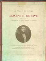 La vita e le opere di Giacinto De' Silvo 1814-1867