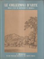 Le collezioni d'arte della Cassa di risparmio in Bologna. I disegni III