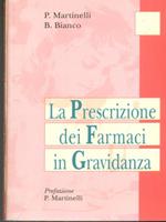 La prescrizione dei farmaci in gravidanza