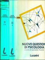 Nuove questioni di psicologia. Vol II Tomo I-II