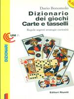 Dizionario dei giochi. Carte e tasselli. Regole, segreti, strategie, curiosità