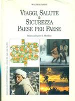 Viaggi, salute & sicurezza paese per paese