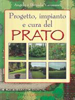 Progetto, impianto e cura del prato