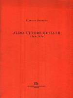 Aldo Ettore Kessler 1884-1974