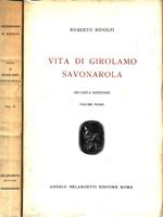   Vita di Girolamo Savonarola. 2 Volumi