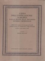 L' idea dell'unificazione europea dalla prima alla seconda guerra mondiale