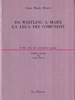 Da Weitling a Marx. La Lega dei Comunisti