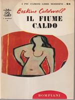 Il fiume caldo