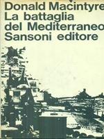 La battaglia del Mediterraneo