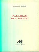 Parafrasi del bianco