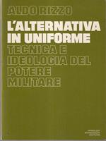 L' alternativa in uniforme