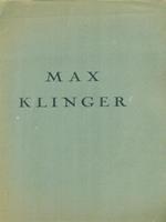   Max Klinger 1857-1920
