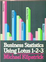 Business Statistics Using Lotus 1-2-3