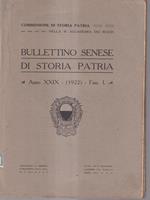 Bullettino Senese di Storia Patria anno XXIX 1922 - Fasc. I