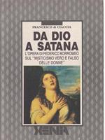 Da Dio a Satana