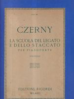 Czerny. La scuola del legato e dello staccato