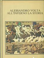 Alessandro Volta all'inferno la storia