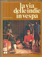 La via delle indie in vespa