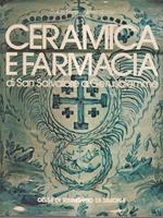 Ceramica e farmacia di San Salvatore a Gerusalemme