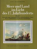 Meer und Land im Licht des 17. Jahrhunderts