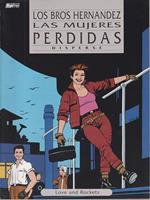 Love and Rockets 2: las mujeres perdidas (Disperse)