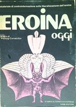 Eroina oggi