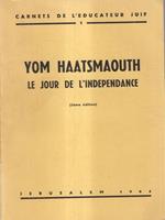 Yom Haatsmaouth le jour de l'independance