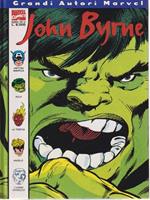 Grandi autori Marvel 2: John Byrne