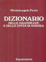 Dizionario delle grandezze e delle unita' di misura