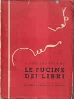 Le fucine dei libri