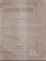 Alessandro Manzoni e i suoi scritti per A. Balbiani