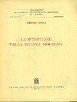 Le incertezze della scienza moderna