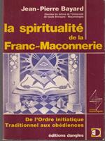 La spiritualitè de la Franc-Maconnerie