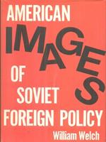 American images of Soviet foreign policy