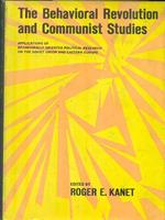 The Behavioral Revolution and Communist Studies