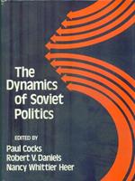 The Dynamics of Soviet Politics