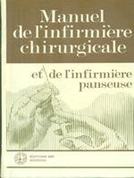 Manuel de l'infirmiere chirurgicale e de l'infirmiere panseuse