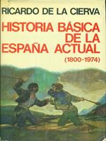 Historia basica de la Espana actual