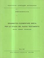 Grammatica elementare greca per lo studio del nuovo testamento