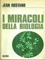 I  miracoli della biologia