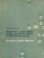 Problemi psicologici della preadolescenza e dell'adolescenza