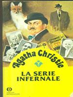 La serie infernale