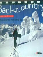 Backcountry. Snowboard e racchette da neve
