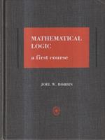 Mathematical logic. A first course