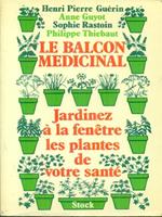 Le  balcon medicinal