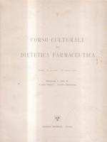 Corso culturale di dietetica farmaceutica